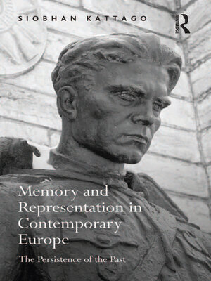 cover image of Memory and Representation in Contemporary Europe